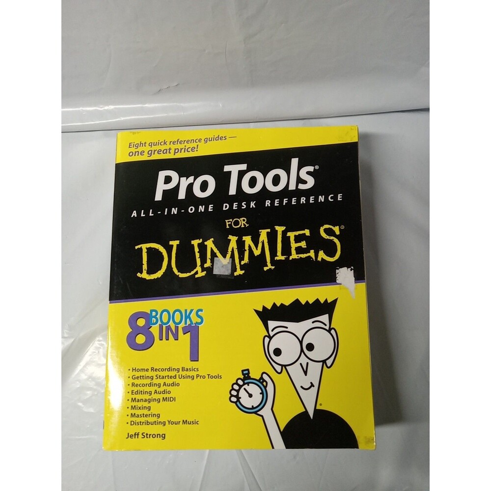 Pro Tools All-in-One Desk Reference For Dummies